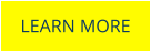 LEARN MORE